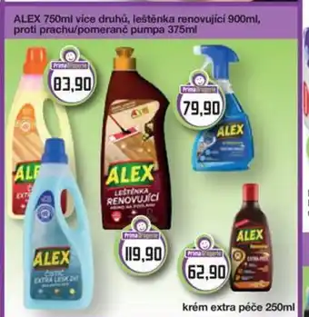 ALEX 750ml vice druhů, leštěnka renovující 900ml, proti prachu/pomeranč pumpa 375ml