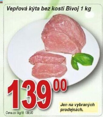 Hruška Vepřová kýta bez kosti Bivoj 1 kg nabídka