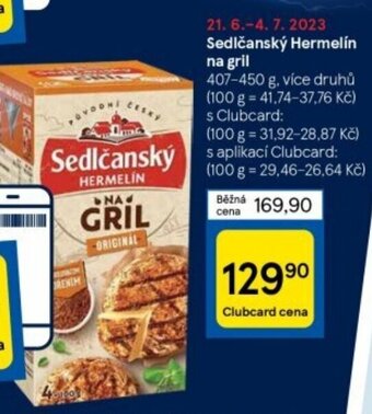 Tesco Sedlčanský Hermelín na gril nabídka