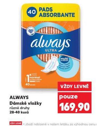 Kaufland Always dámské vložky nabídka