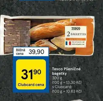 Tesco Tesco pšeničné bagetky 300 g nabídka