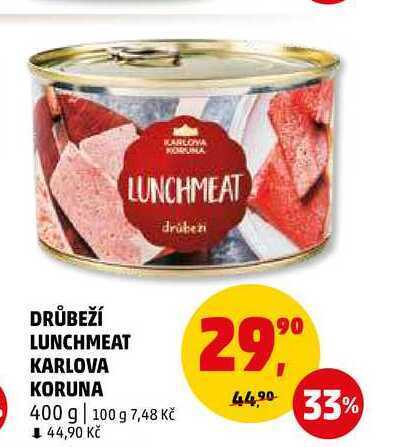 Penny Market Drůbeží lunchmeat karlova koruna, 400 g nabídka