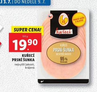 Lidl Kuřecí prsní šunka nabídka