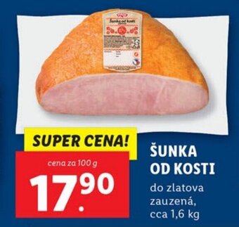 Lidl ŠUNKA OD KOSTI nabídka