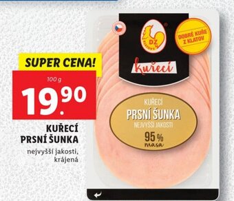 Lidl KUŘECÍ PRSNÍ ŠUNKA nabídka