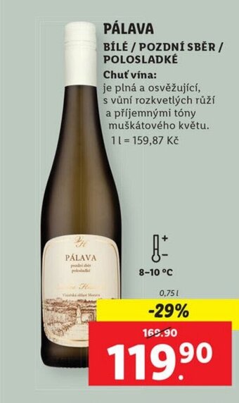 Lidl PÁLAVA BÍLÉ / POZDNÍ SBĚR / POLOSLADKÉ nabídka