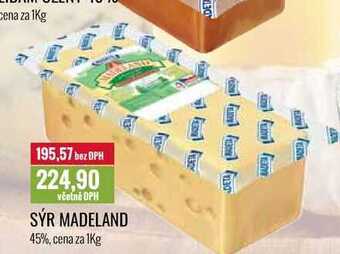 Ratio Sýr madeland 45%, cena za 1kg nabídka