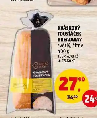 Penny Market Kváskový tousťáček breadway, 400 g nabídka