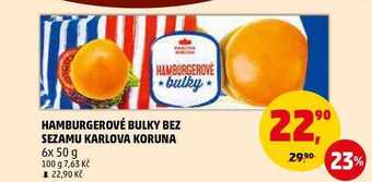 Penny Market Hamburgerové bulky bez sezamu karlova koruna, 6x 50 g nabídka