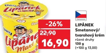 Kaufland LIPÁNEK Smetanový/ tvarohový krém nabídka