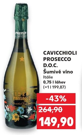 Kaufland CAVICCHIOLI PROSECCO D.O.C. Šumivé víno nabídka