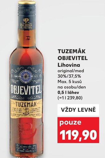 Kaufland TUZEMÁK OBJEVITEL Lihovina nabídka