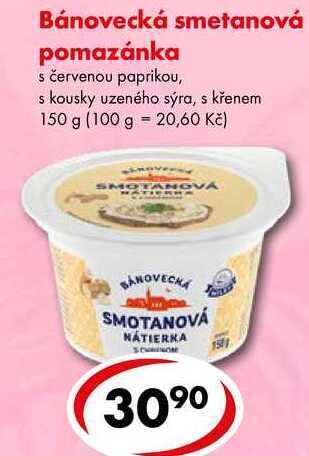 CBA Bánovecká smetanová pomazánka, 150 g nabídka
