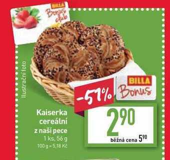 Billa Kaiserka cereální z naší pece 1 ks, 56 g nabídka