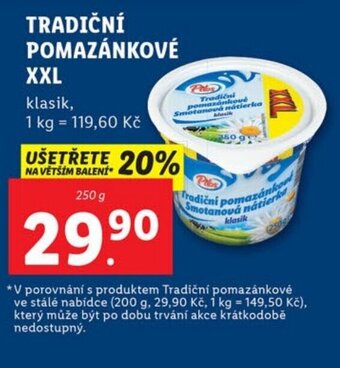 Lidl TRADIČNÍ POMAZÁNKOVÉ XXL nabídka