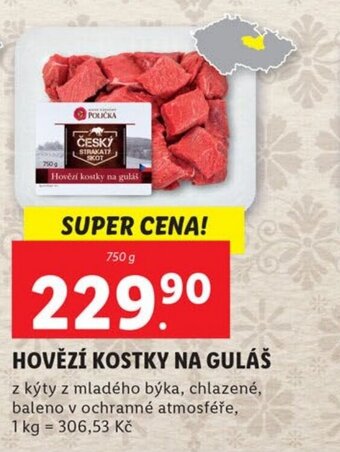 Lidl HOVĚZÍ KOSTKY NA GULÁŠ nabídka