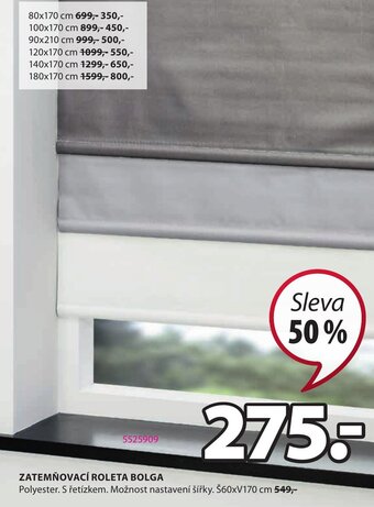 JYSK ZATEMŇOVACÍ ROLETA BOLGA nabídka