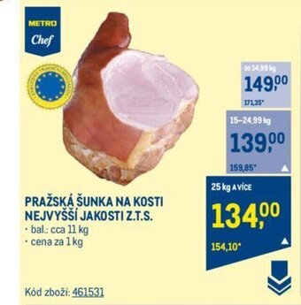 Makro PRAŽSKÁ ŠUNKA NA KOSTI NEJVYŠŠÍ JAKOSTI Z.T.S. nabídka
