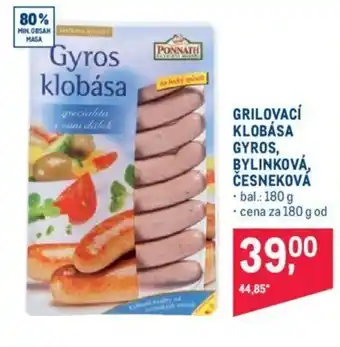 Makro GRILOVACÍ KLOBÁSA GYROS, BYLINKOVÁ, ČESNEKOVÁ nabídka