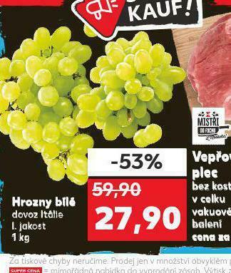 Kaufland Hrozny bílé nabídka