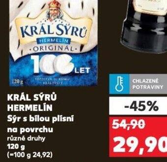 Kaufland KRÁL SÝRŮ HERMELIN Sýr s bílou plísní na povrchu nabídka