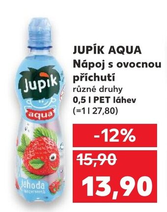 Kaufland JUPÍK AQUA Nápoj s ovocnou příchuti nabídka