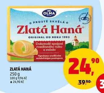 Penny Market Zlatá haná, 250 g nabídka