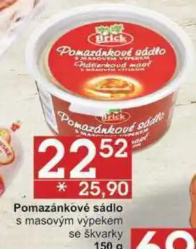 Jip Brick pomazánkové sádlo s masovým výpekem se škvarky, 150 g nabídka