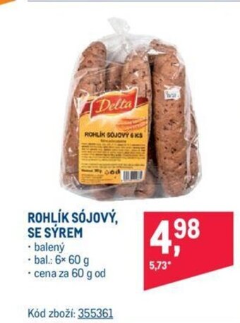 Makro ROHLÍK SÓJOVÝ, SE SÝREM nabídka