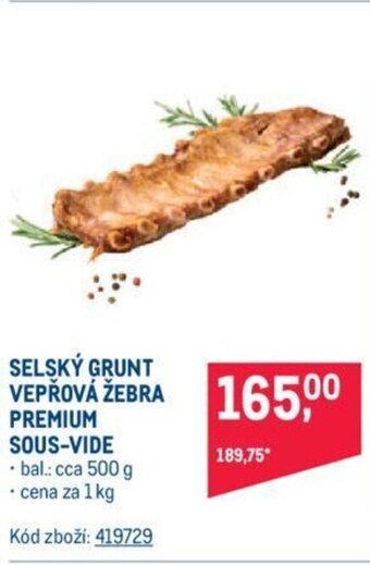 Makro SELSKÝ GRUNT VEPŘOVÁ ŽEBRA PREMIUM SOUS-VIDE nabídka