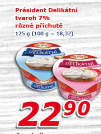 ESO MARKET Président Delikátní tvaroh 7% různé příchutě 125 g nabídka