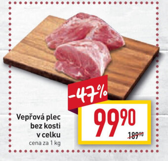 Billa Vepřová plec bez kosti v celku cena za 1 kg nabídka