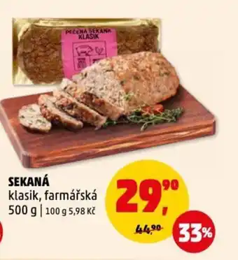 Penny Market SEKANÁ klasik, farmářská 500 g 100 g 5,98 Kč nabídka