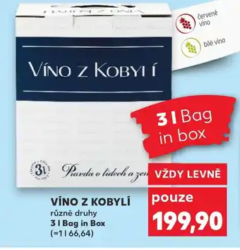Kaufland VÍNO Z KOBYLÍ 3L Bag in Box nabídka