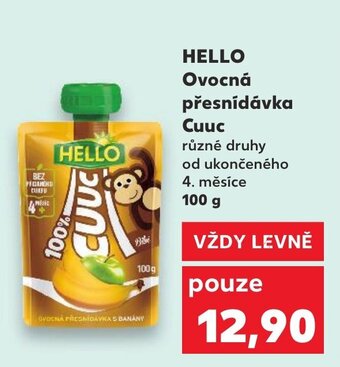 Kaufland HELLO Ovocná přesnídávka Cuuc nabídka