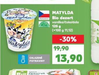 Kaufland Matylda bio dezert nabídka