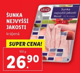 Lidl ŠUNKA NEJVYŠŠÍ JAKOSTI nabídka
