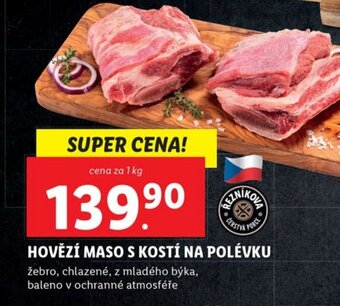 Lidl HOVĚZÍ MASO S KOSTÍ NA POLÉVKU nabídka