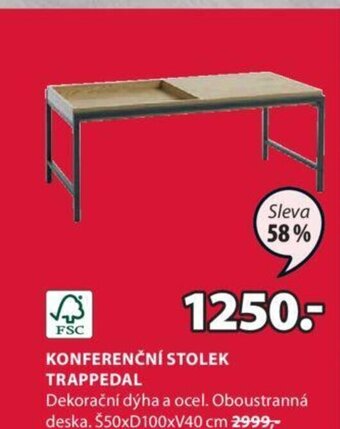 JYSK KONFERENČNÍ STOLEK TRAPPEDAL nabídka