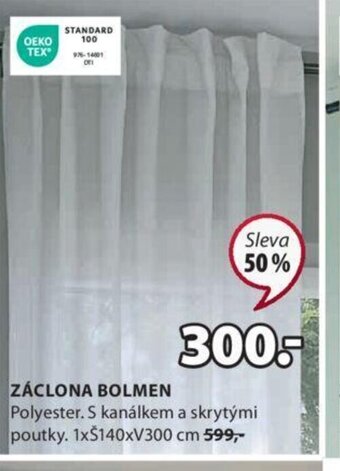 JYSK ZÁCLONA BOLMEN nabídka