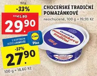 Lidl Choceňské tradiční pomazánkové, 150 g nabídka