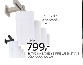 11 TYČ NA ZÁVĚSY S PŘÍSLUŠENSTVÍM, DÉLKA CCA 120 CM