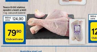 Tesco Krůtí stehno spodní s kostí a kůží nabídka
