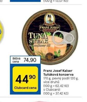 Tesco Franz josef kaiser tuňáková konzerva nabídka
