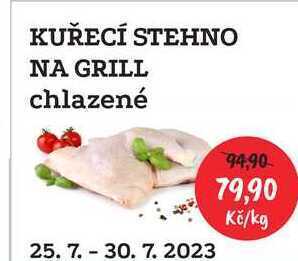 RABBIT řeznictví Kuřecí stehno na grill chlazené 1kg nabídka