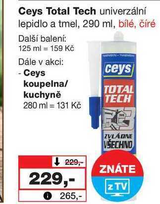 Barvy a laky drogerie Ceys total tech univerzální lepidlo a tmel, 290 ml, bílé, číré nabídka