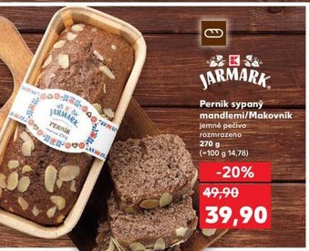 Kaufland Perník sypaný mandlemi/Makovník nabídka
