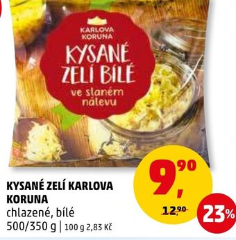 KYSANÉ ZELÍ KARLOVA KORUNA