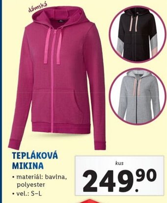 Lidl TEPLÁKOVÁ MIKINA nabídka