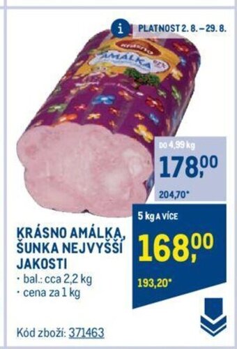 Makro KRÁSNO AMÁLKA, ŠUNKA NEJVYŠŠÍ JAKOSTI nabídka